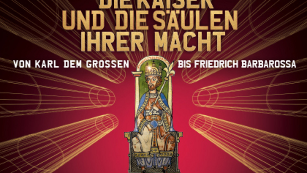 Die Kaiser und die Säulen ihrer Macht © GDKE
